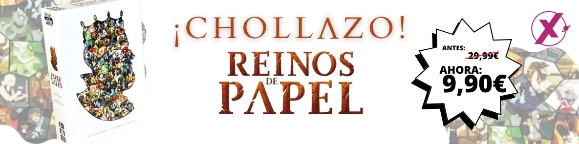 Chollo_Reinos_Papel