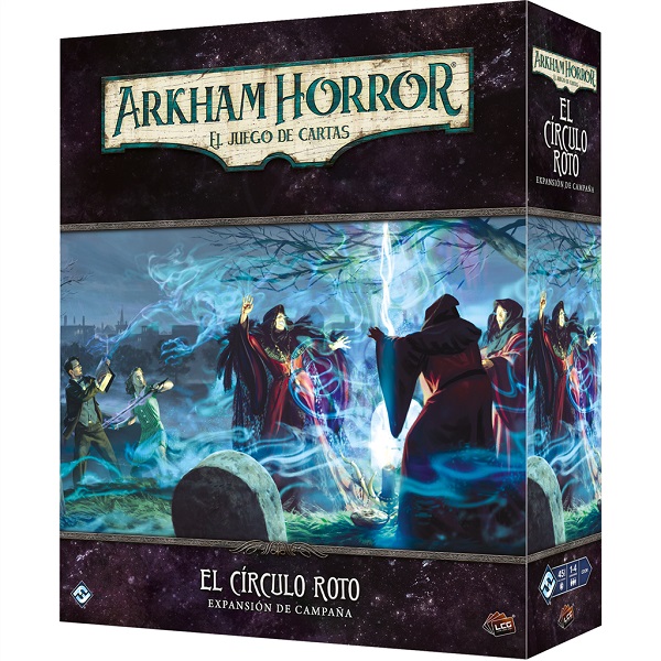 ARKHAM HORROR EL CIRCULO ROTO EXPANSIÓN CAMPAÑA