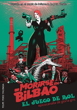 MORIRSE EN BILBAO, EL JUEGO DE ROL