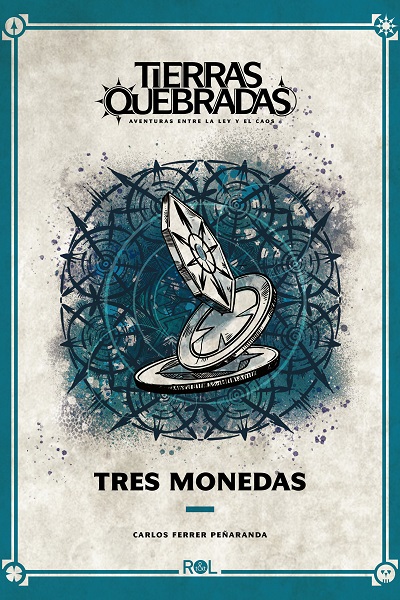 TIERRAS QUEBRADAS TRES MONEDAS