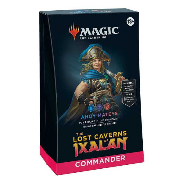 LOST CAVERNS OF  IXALAN BARAJA COMMANDER AHOY MATEYS
