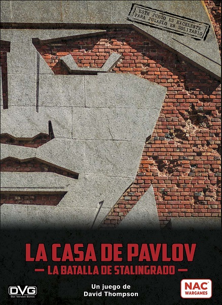 LA CASA DE PAVLOV, LA BATALLA DE STALINGRADO