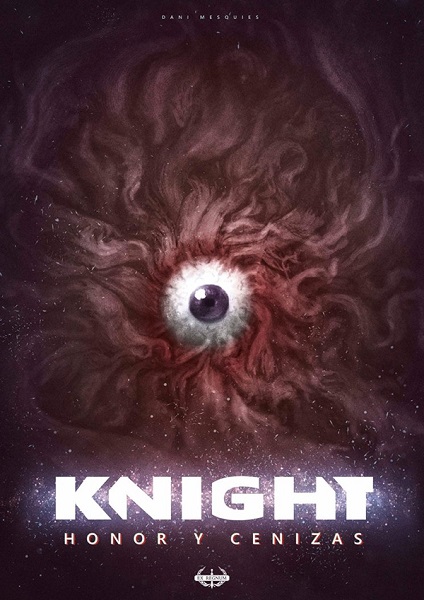 KNIGHT HONOR Y CENIZAS