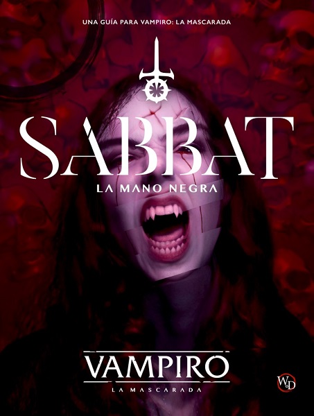 VAMPIRO LA MASCARADA SABBAT, LA MANO NEGRA