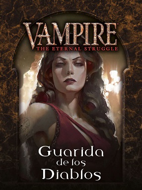 VTES: GUARIDA DE LOS DIABLOS