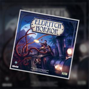 ELDRITCH HORROR