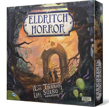 ELDRITCH HORROR: LAS TIERRAS DEL SUEÑO