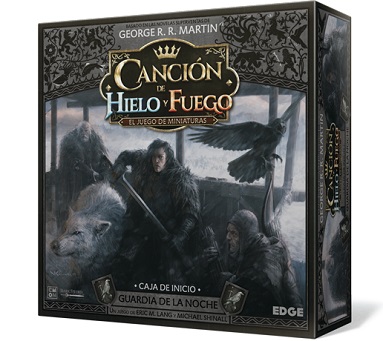 CANCION DE HIELO Y FUEGO: GUARDIA DE LA NOCHE