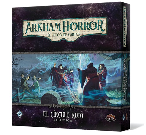 ARKHAM HORROR: EL CIRCULO ROTO