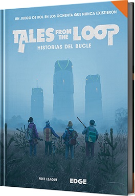 TALES FROM THE LOOP, HISTORIAS DEL BUCLE