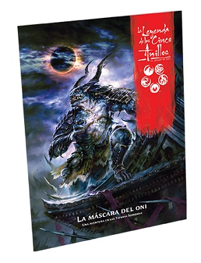 LA LEYENDA DE LOS CINCO ANILLOS: LA MASCARA DEL ONI