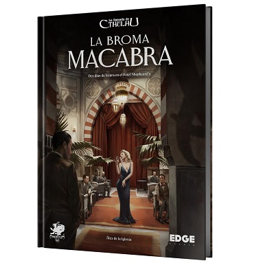 LA LLAMADA DE CTHULHU: LA BROMA MACABRA