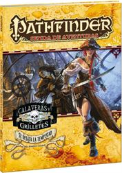 PATHFINDER CALAVERAS Y GRILLETES 2: SAQUEADORES DEL MAR FEBRIL