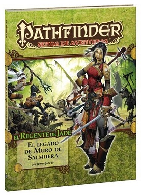 EL REGENTE DE JADE 1: EL LEGADO DE MURO DE SALMUERA