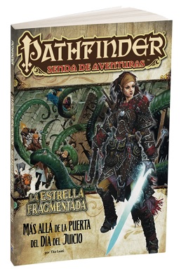 PATHFINDER LA ESTRELLA FRAGMENTADA 4: MAS ALLA DE LA PUERTA DEL DIA DEL JUICIO