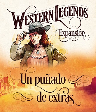 WESTERN LEGENDS: POR UN PUÑADO DE EXTRAS