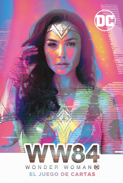 WW84 WONDER WOMAN, EL JUEGO DE CARTAS