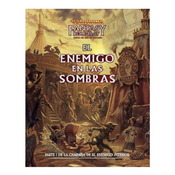 WARHAMMER EL ENEMIGO INTERIOR 1 AVENTURA EL ENEMIGO EN LAS SOMBRAS