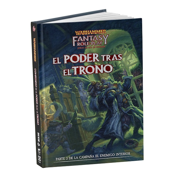 WARHAMMER EL ENEMIGO INTERIOR 3 AVENTURA EL PODER TRAS EL TRONO