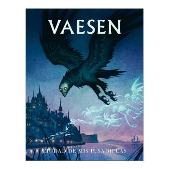 VAESEN CIUDAD DE MIS PESADILLAS