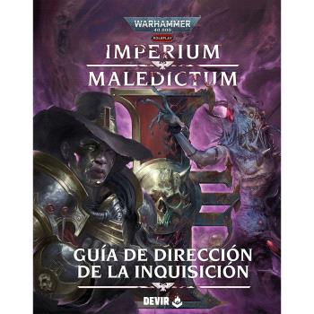 WARHAMMER RPG IMPERIUM MALEDICTUM GUIA DE DIRECCION DEL INQUISIDOR