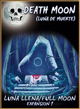 LUNA LLENA: LUNA DE MUERTE