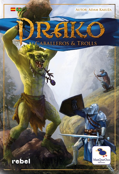 DRAKO CABALLEROS & TROLLS
