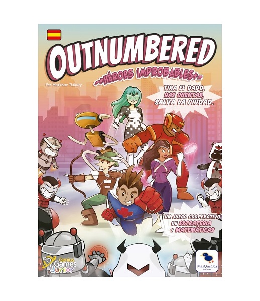 OUTNUMBERED HEROES IMPROBABLES