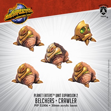 MONSTERPOCALYPSE, PLANET EATERS UNIT EXPANSION 2: BELCHERS & CRAWLER