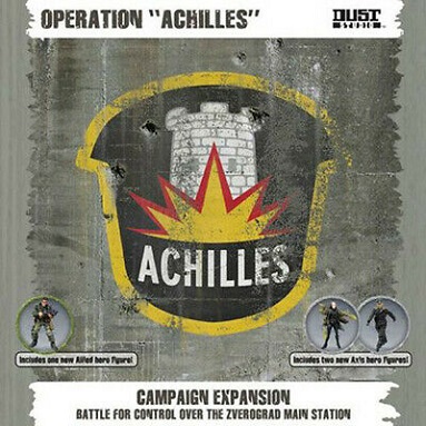 DUST TACTICS: OPERATION "ACHILLES"