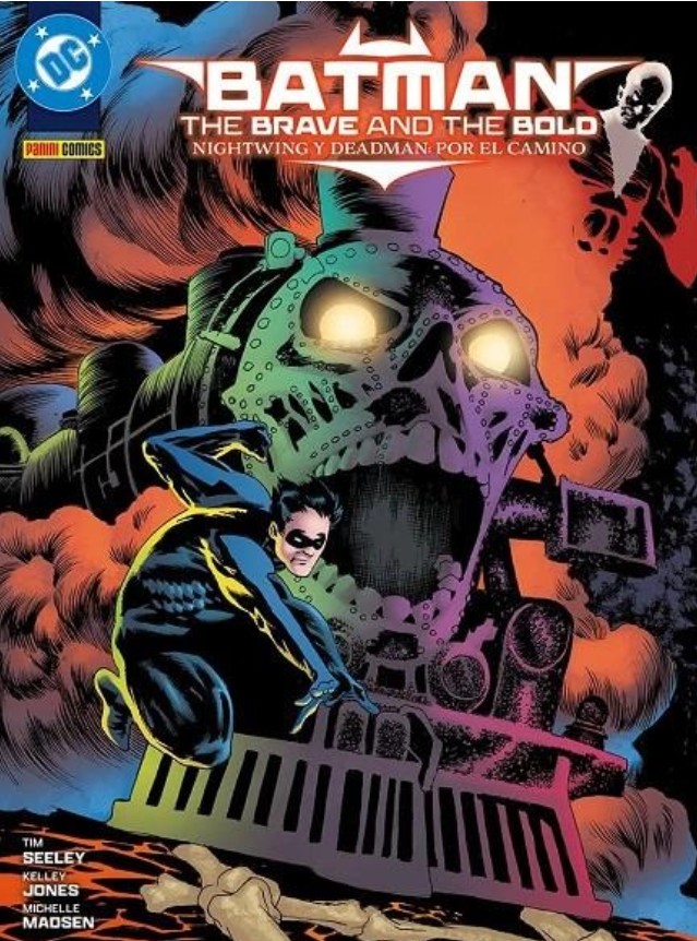 THE BRAVE AND THE BOLD NIGHTWING Y DEADMAN. POR EL CAMINO