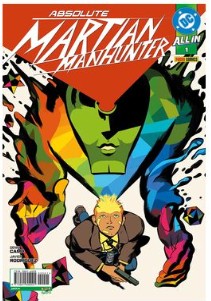 ABSOLUTE MARTIAN MANHUNTER  1
