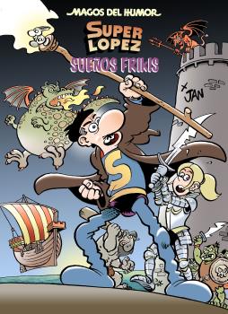SUPERLOPEZ SUEÑOS FRIKIS