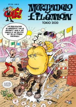 MORTADELO Y FILEMÓN. TOKIO 2020 (OLÉ! MORTADELO 216)