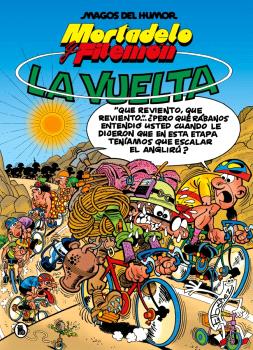 MORTADELO Y FILEMÓN. LA VUELTA (MAGOS DEL HUMOR)