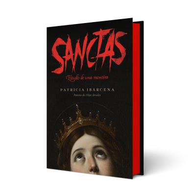 SANCTAS: ESTUDIO DE UNA MENTIRA