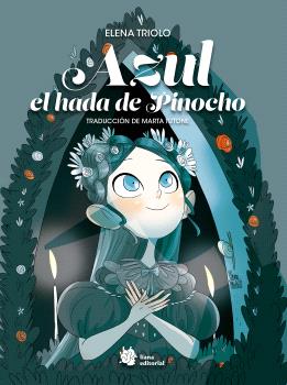 AZUL, HADA DE PINOCHO