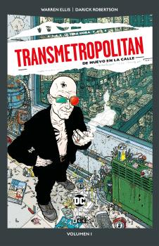 DC POCKET: TRANSMETROPOLITAN VOL. 1 DE 10: DE NUEVO EN LA CALLE