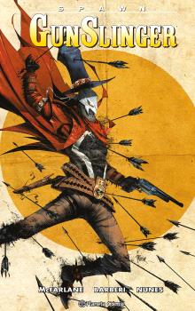 SPAWN GUNSLINGER Nº 06