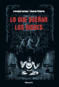 LO QUE SUEÑAN LOS DIOSES
