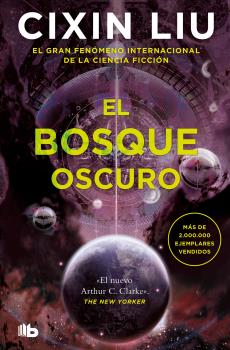 EL BOSQUE OSCURO (TRILOGÍA DE LOS TRES CUERPOS 2)