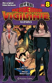 MY HERO ACADEMIA 08 VIGILANTE ILLEGALS