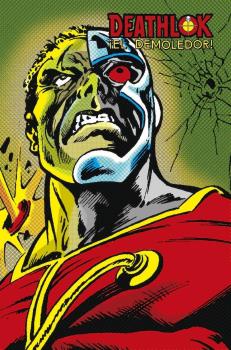 DEATHLOK. EL DEMOLEDOR