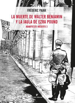 LA MUERTE DE WALTER BENJAMIN Y LA JAULA DE EZRA POUND