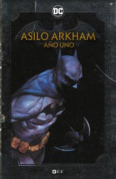 ASILO ARKHAM: AÑO UNO