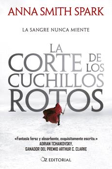 LA CORTE DE LOS CUCHILLOS ROTOS
