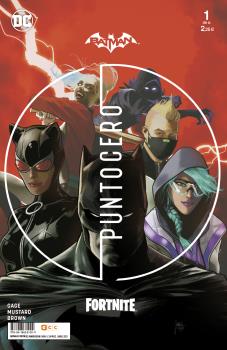BATMAN;FORTNITE: PUNTO CERO NÚM. 01 DE 6