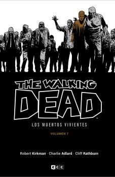 THE WALKING DEAD 07 DE 16 (LOS MUERTOS VIVIENTES)
