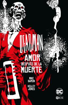 DEADMAN: AMOR DESPUÉS DE LA MUERTE (UNIVERSO OSCURO)