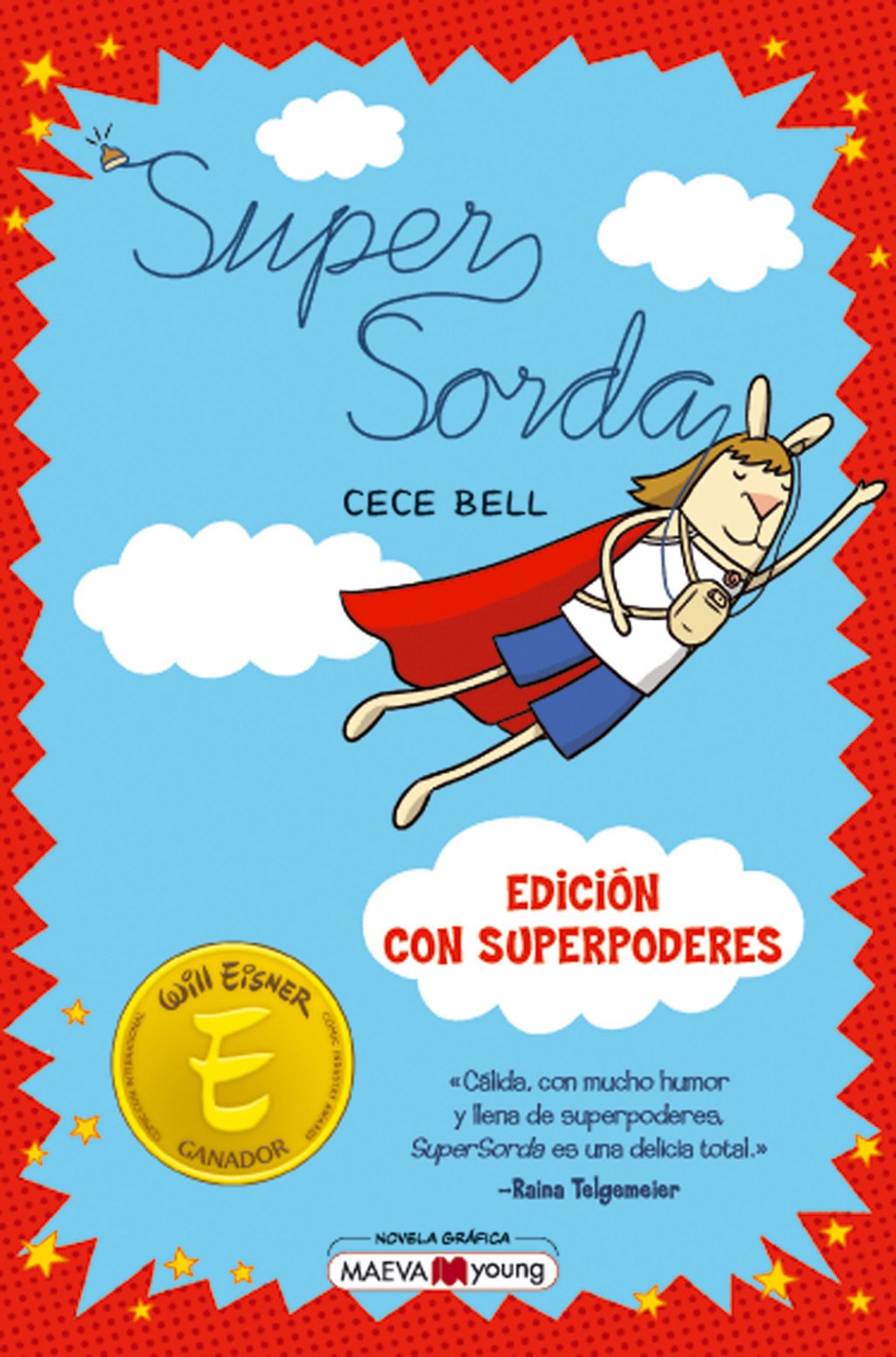 SUPERSORDA. EDICIÓN CON SUPERPODERES